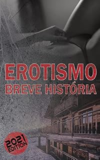 Livro Erotismo breve história - Falha de energia na cabana de esqui