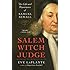 Judge Sewall S Apology The Salem Witch Trials And The Forming Of An American Conscience