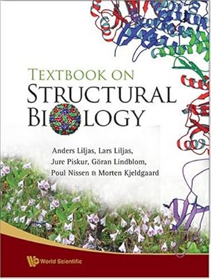 Textbook Of Structural Biology