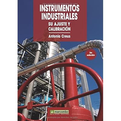 Instrumentos Industriales: Su Ajuste y Calibración