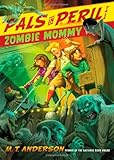 Zombie Mommy (A Pals in Peril Tale)