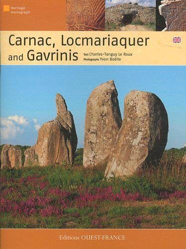 Carnac, Locmariaquer and Gavrinis