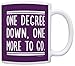 Graduation Gifts One Degree Down One More to Go Grad Gifts Graduate Gift 11oz Ceramic Coffee Mug with Handle