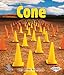 Cone (First Step Nonfiction (Paperback))