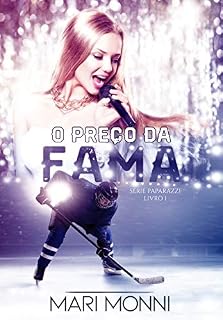 Livro O Preço da Fama (Paparazzi Livro 1)