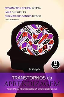 Livro Transtornos da Aprendizagem: Abordagem Neurobiológica e Multidisciplinar