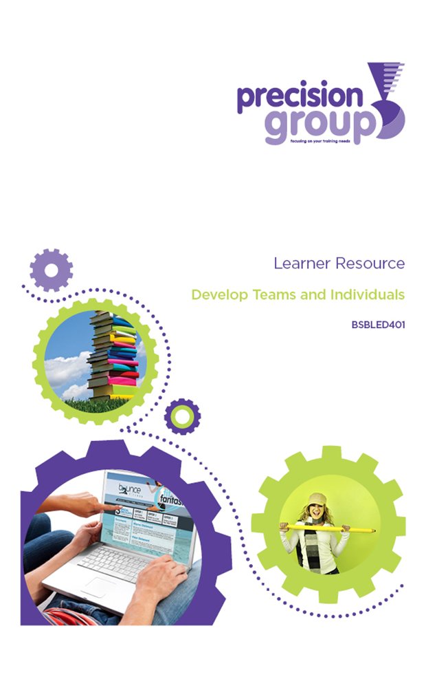 Develop Teams And Individuals Bsbled401 Ebook - 