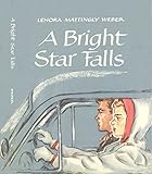 A Bright Star Falls (Beany Malone Series)