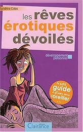Les  rêves érotiques dévoilés