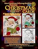 New Creations Coloring Book Series: Painted Christmas Cards by Dr Teresa Davis, Brad Davis