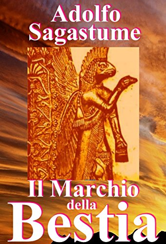 Il Marchio della Bestia (Italian Edition)