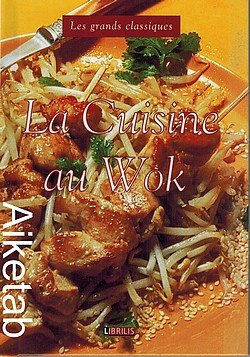 La  cuisine au wok
