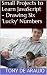 Small Projects to Learn JavaScript - Drawing Six 'Lucky' Numbers (Small Projects for Mastering JavaScript Book 1)