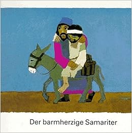 Der Barmherzige Samariter 9783438041579 Amazon Com Books