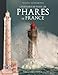 L'Histoire de Tous les Phares de France by 