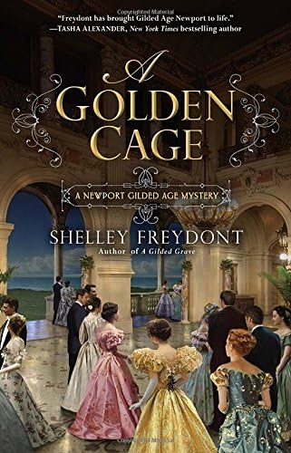 A Golden Cage (NEWPORT GILDED AGE Book 2)