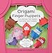 Origami Finger Puppets: Fun Origami for Pinkies, Pointers, and Thumbs - 64-Page Instruction Book, 25 Sheets of Origami Paper to Fold 24 Puppets