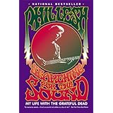 Searching for the Sound: My Life with the Grateful Dead