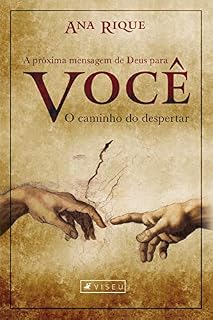 Livro A próxima mensagem de Deus para você: o caminho do despertar