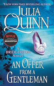 An Offer From a Gentleman: Bridgerton (Bridgertons Book 3)