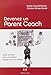 Devenez un parent coach : Guide pratique pour une relation réussie avec vos enfants by 