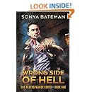 Wrong Side of Hell (The DeathSpeaker Codex Book 1)