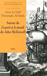 Autour de "L'esprit et le monde" de John McDowell