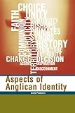 Aspects of Anglican Identity by