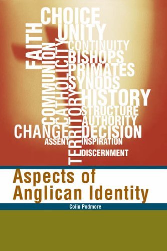 Aspects of Anglican Identity by Colin Podmore