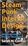 Image de Steam Punk Interior Design: Modern vision of interior decoration