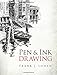 Pen & Ink Drawing (Dover Art Instruction)
