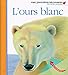 L'ours blanc by 
