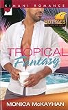 Tropical Fantasy (Kimani Hotties)