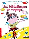 Une bibliothèque en voyage by
