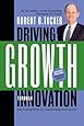 Driving Growth Through Innovation: How Leading Firms Are Transforming Their Futures (Business)