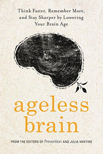 !B.e.s.t Ageless Brain: Think Faster, Remember More, and Stay Sharper by Lowering Your Brain Age<br />[W.O.R.D]