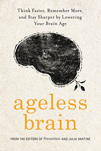 !B.e.s.t Ageless Brain: Think Faster, Remember More, and Stay Sharper by Lowering Your Brain Age<br />[W.O.R.D]