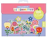Ma pochette de gommettes : 100 fleurs by 