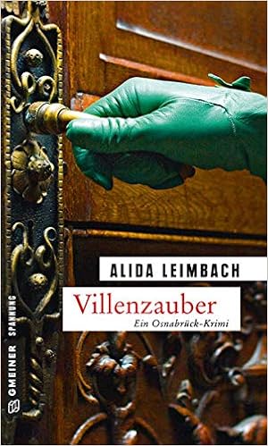 Villenzauber Kriminalroman Kriminalromane Im Gmeiner Verlag Amazon De Leimbach Alida Bucher