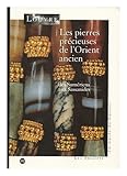 Image de Les pierres précieuses de l'Orient ancien: Des Sumériens aux Sassanides