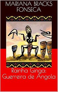 Livro Rainha Ginga: Guerreira de Angola