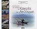 Construire et utiliser les kayaks de l'Arctique by 