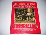 The Frugal Gourmet Celebrates Christmas by 