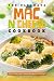 The Ultimate Mac n Cheese Cookbook: Top 25 Mac and Cheese Recipes to Die For!