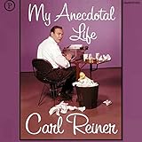My Anecdotal Life: A Memoir