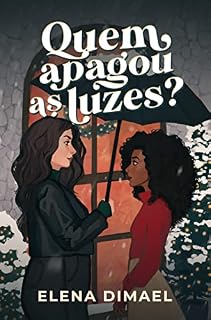 Livro Quem apagou as luzes? (As datas comemorativas de Lisa e Rachel Livro 1)