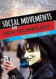 Social Movements and New Technology Social Movements and New Technology