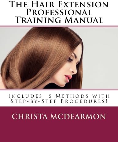 The Hair Extension Professional Training Manual