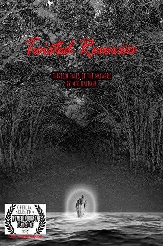 Twisted Reveries Kindle Edition