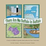 Front cover for the book There Are No Buffalo in Buffalo by Sally Valentine